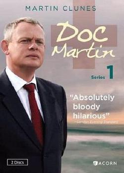 外科醫生馬丁 第一季(Doc Martin Season 1)