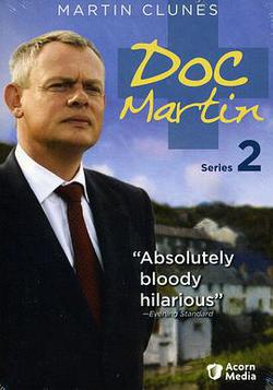 外科醫生馬丁 第二季(Doc Martin Season 2)
