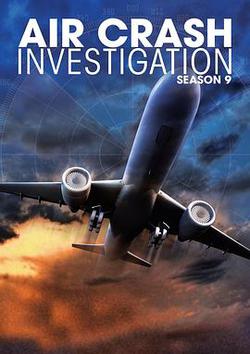 空中浩劫 第九季(Mayday Season 9)