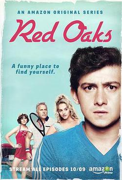 紅橡樹 第一季(Red Oaks Season 1)