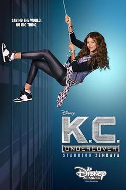 少女卧底 第一季(K.C. Undercover Season 1)