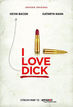 我愛迪克(I Love Dick)
