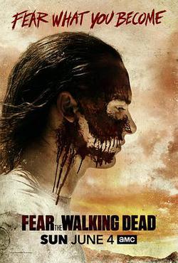 行屍之懼 第三季(Fear the Walking Dead Season 3)