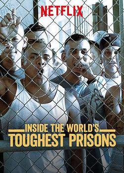 深入全球最難熬的監獄 第二季(Inside the World's Toughest Prisons Season 2)