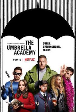 傘學院 第一季(The Umbrella Academy Season 1)