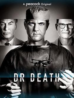 死亡醫師 第一季(Dr. Death Season 1)