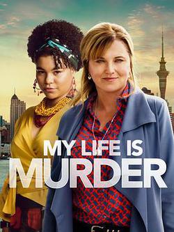 偵探人生 第三季(My Life Is Murder Season 3)