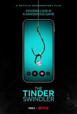 Tinder詐騙王(The Tinder Swindler)