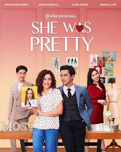 她很漂亮(馬來西亞版)(She Was Pretty (Malaysia))