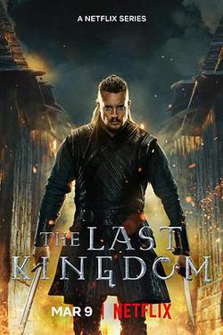 孤國春秋 第五季(The Last Kingdom Season 5)