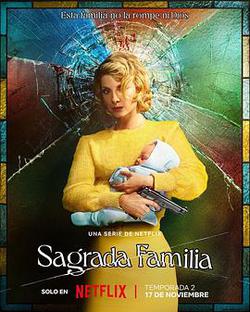 神聖之家 第二季(Sagrada Familia Season 2)