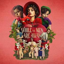 當男人們離去(While The Men Are Away)