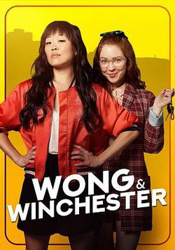 Wong &amp; Winchester Season 1