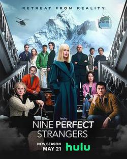 九個完美陌生人 第二季(Nine Perfect Strangers Season 2)