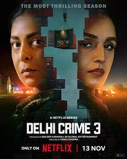德里罪案 第三季(Delhi Crime Season 3)