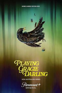 格蕾西的招魂游戲(Playing Gracie Darling)