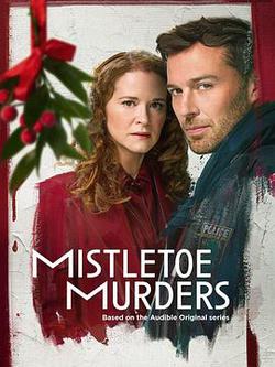 槲寄生謀殺案 第二季(Mistletoe Murders Season 2)