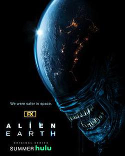 異形:地球 第一季(Alien: Earth Season 1)