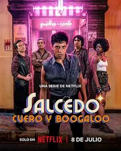 薩爾塞多：夜色節拍(Salcedo, cuero y boogaloo)