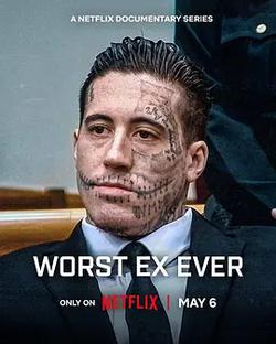 恐怖前任大全 第2季(Worst Ex Ever Season 2)