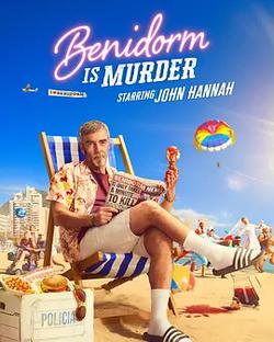 貝尼多姆命案(Death in Benidorm)