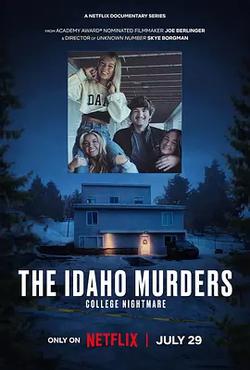 愛達荷州血案：大學夢魘(The Idaho Murders: College Nightmare)